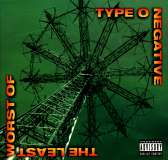 Type O Negative - The Least Worst Of